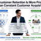 Customer retention is profitable than customer acquisition